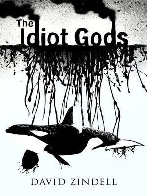 The Idiot Gods - ebook